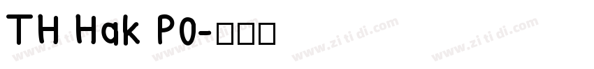 TH Hak P0字体转换